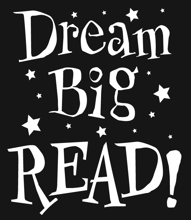 Dream big, READ! 2012 Summer Reading Programs